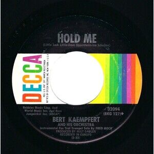 Bert Kaempfert 45 RPM "Hold Me / P***y Footin'" Decca EX Jazz Easy '67